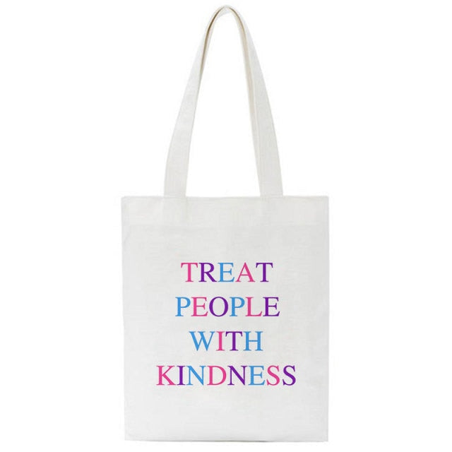 Borsa Treat People with Kindness